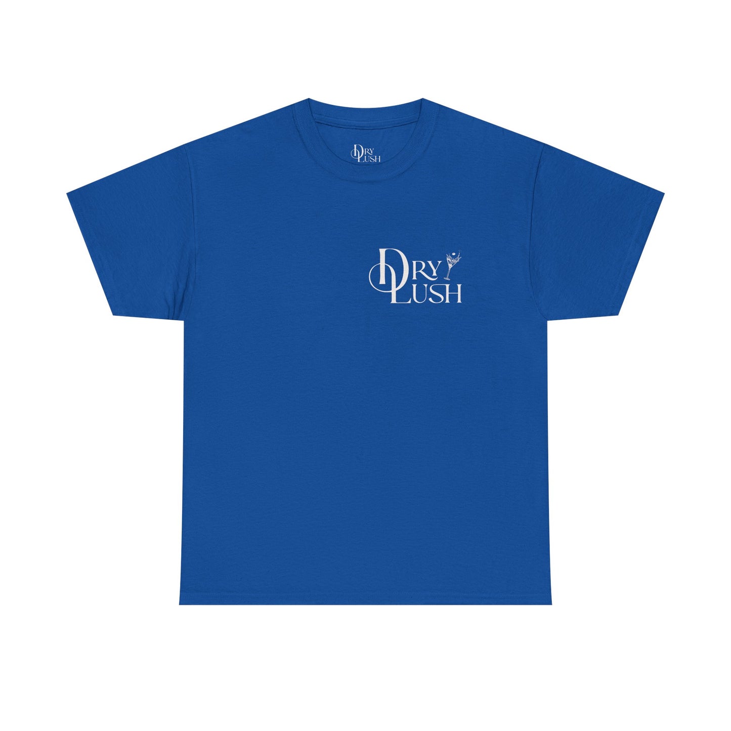 NEW: Dry Lush "I'm So Glad You're Here" Logo T-shirt
