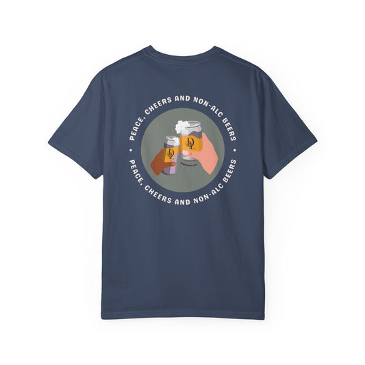 *NEW DESIGN + COLORS* Dry Lush "Peace, Cheers and Non-Alc Beers" Tee