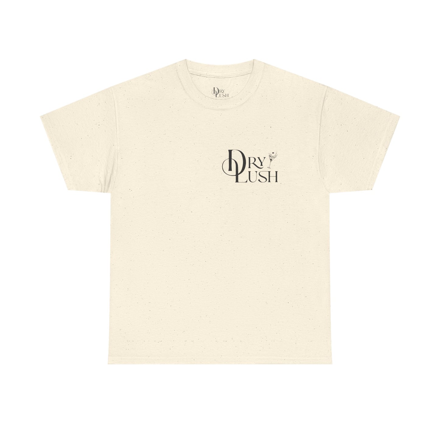 NEW: Dry Lush "I'm So Glad You're Here" Logo T-shirt