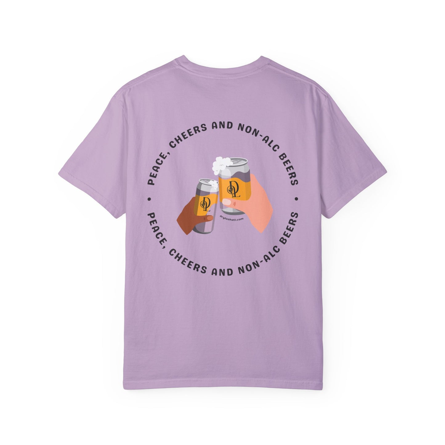 Dry Lush 'Peace, Cheers and Non-Alc Beers" Tee