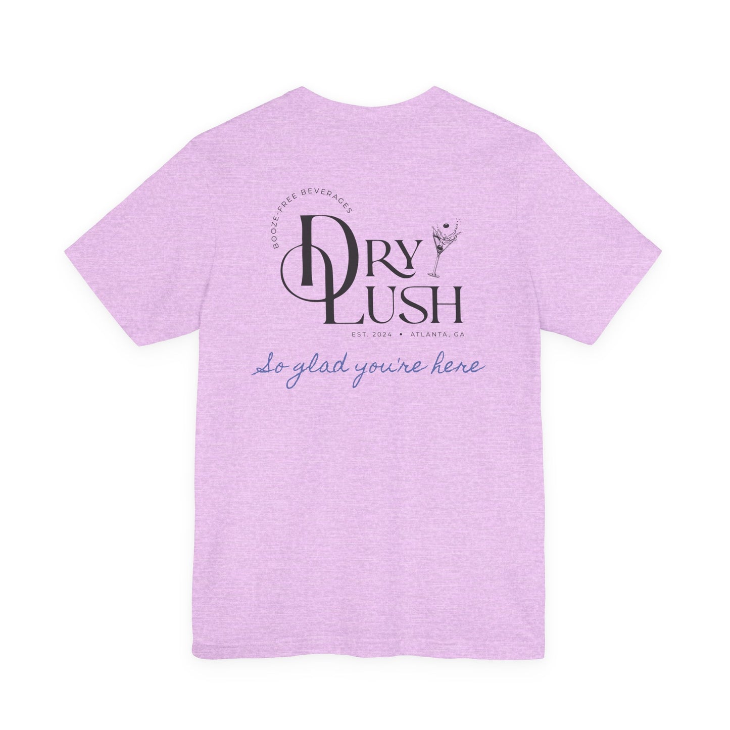 *NEW DESIGN + COLORS* Dry Lush Official Tee