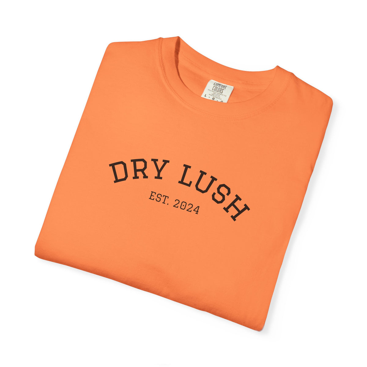 *NEW COLORS* Dry Lush "Peace, Cheers and Non-Alc Beers" Tee