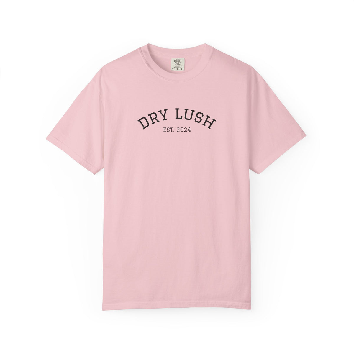 *NEW COLORS* Dry Lush "Peace, Cheers and Non-Alc Beers" Tee