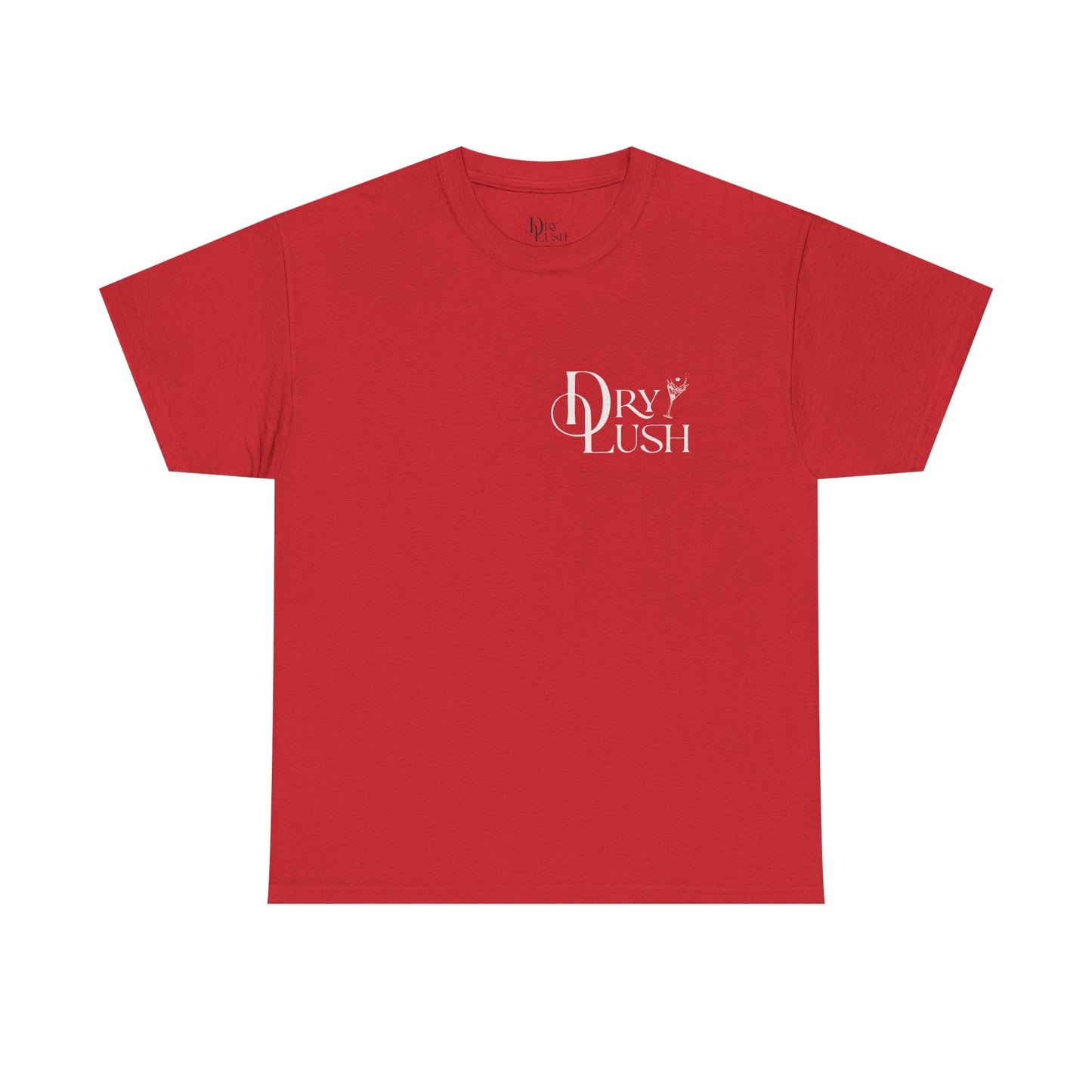 NEW: Dry Lush "I'm So Glad You're Here" Logo T-shirt