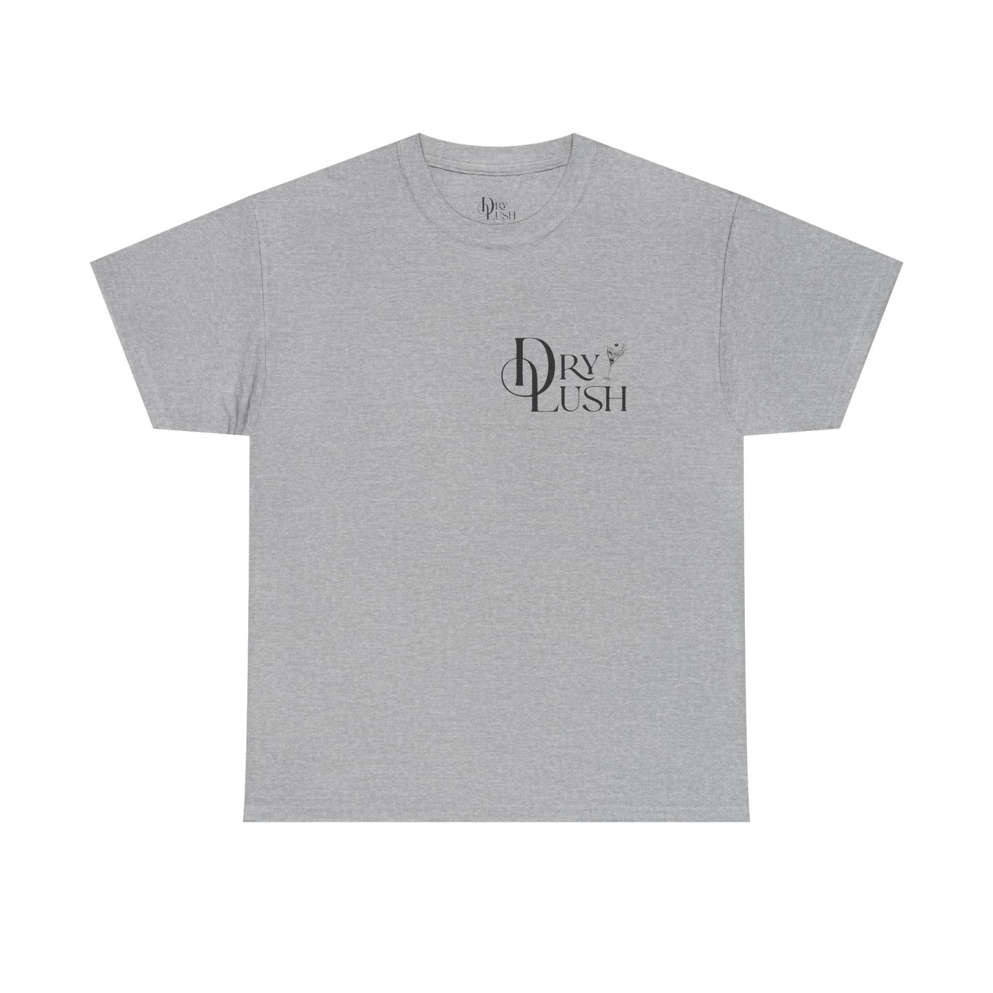 NEW: Dry Lush "I'm So Glad You're Here" Logo T-shirt