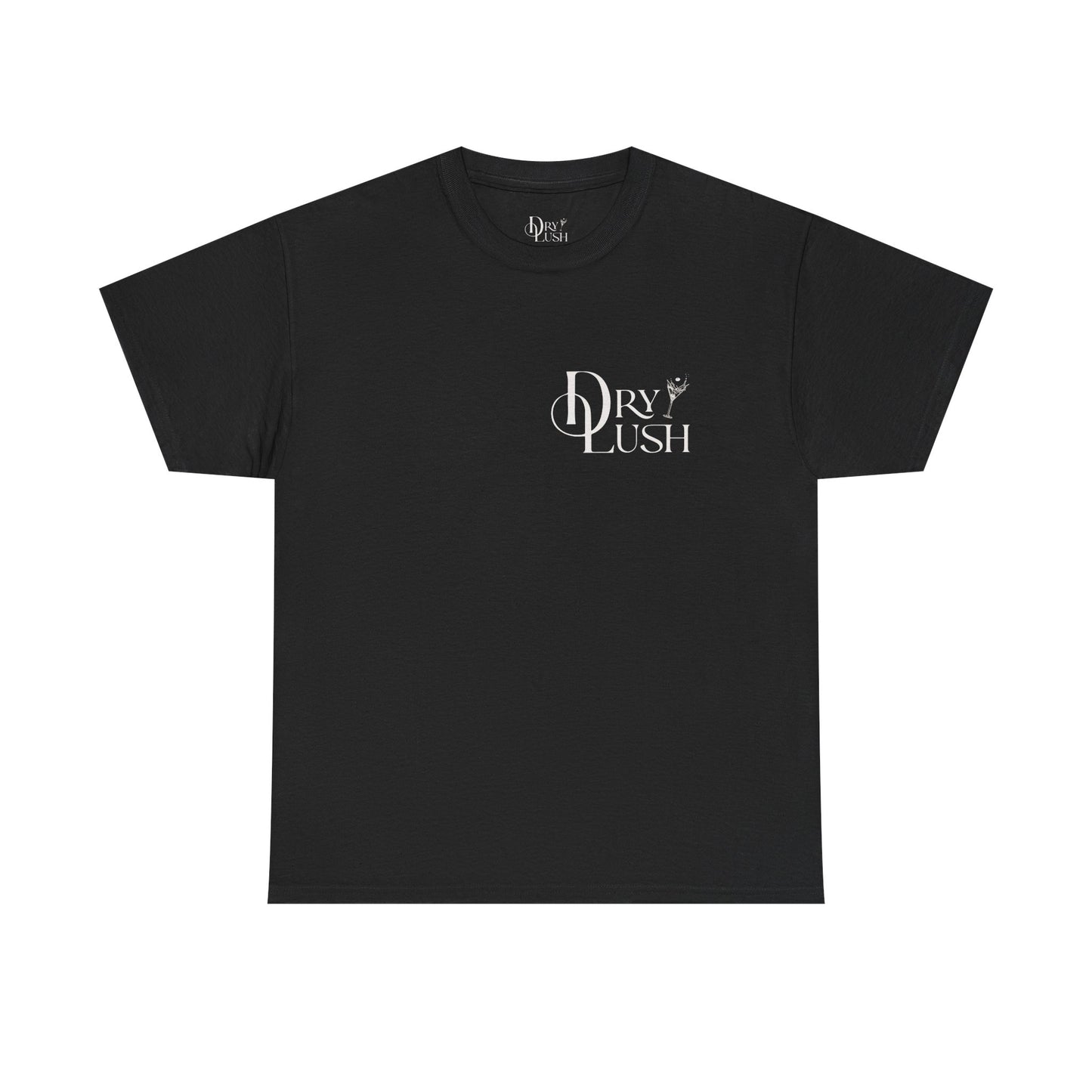 NEW: Dry Lush "I'm So Glad You're Here" Logo T-shirt