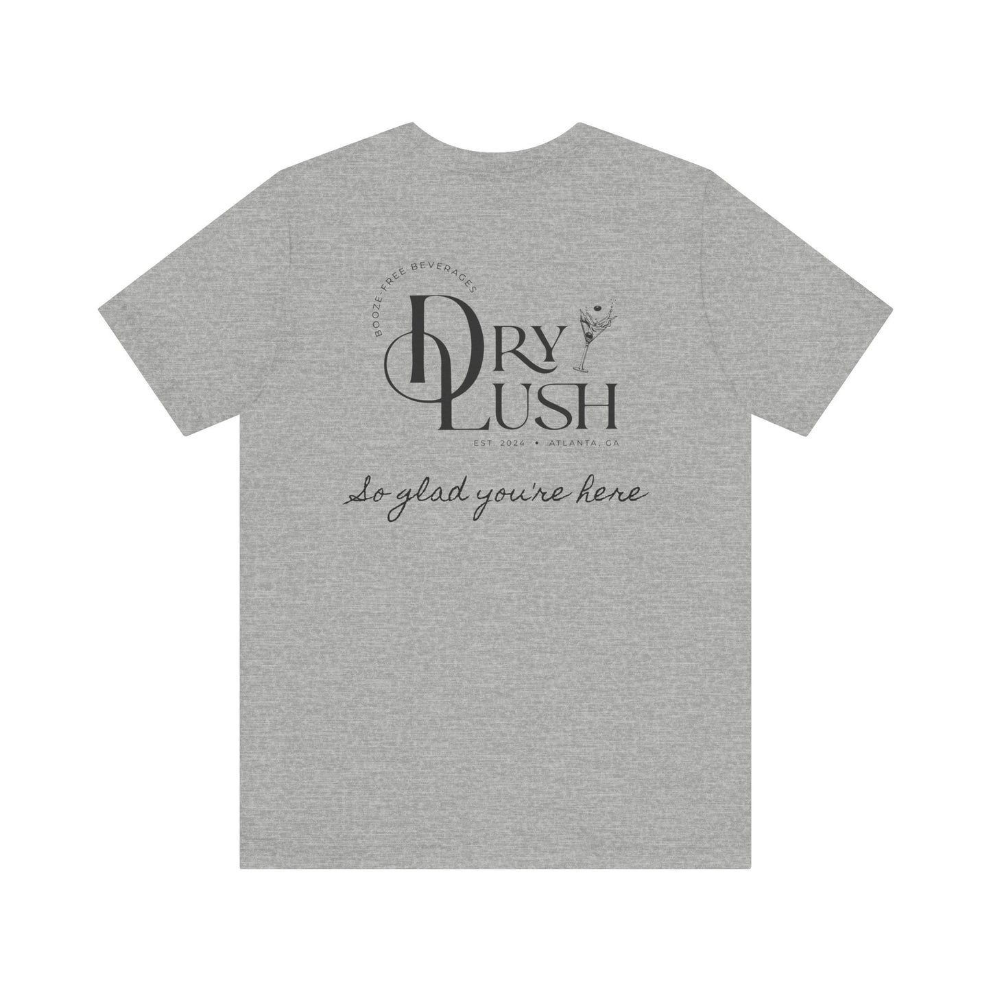 *NEW DESIGN + COLORS* Dry Lush Official Tee