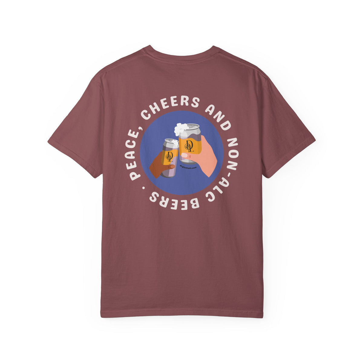 *NEW COLORS* Dry Lush "Peace, Cheers and Non-Alc Beers" Tee